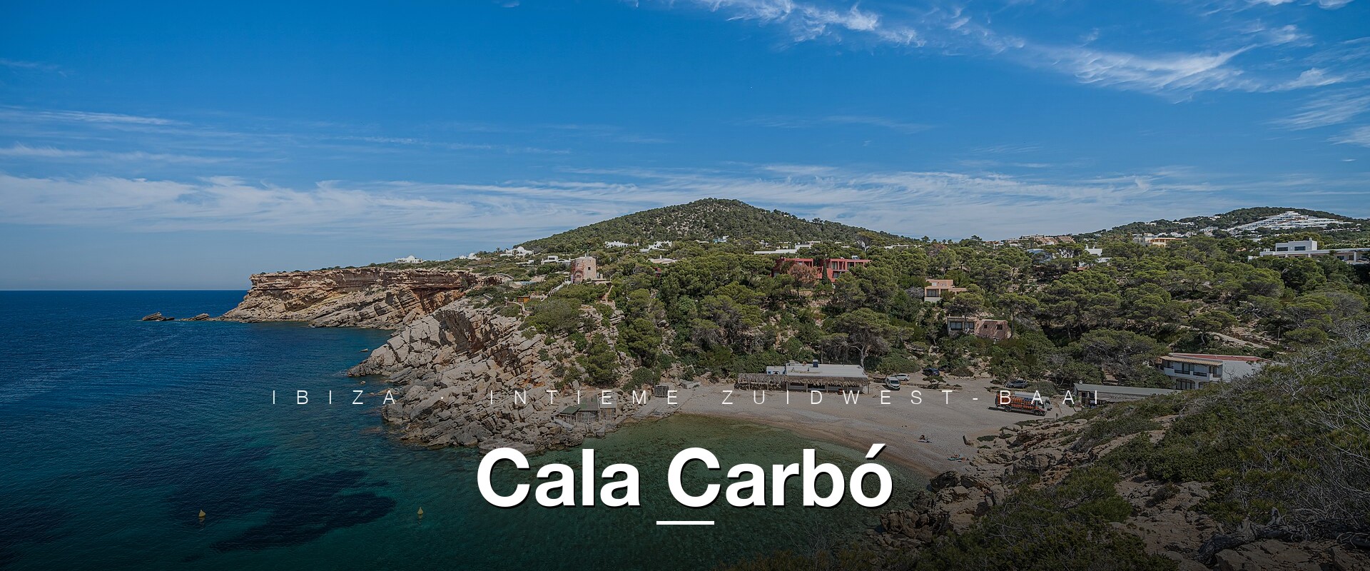 Cala Carbó, Ibiza · Intieme zuidwest-baai