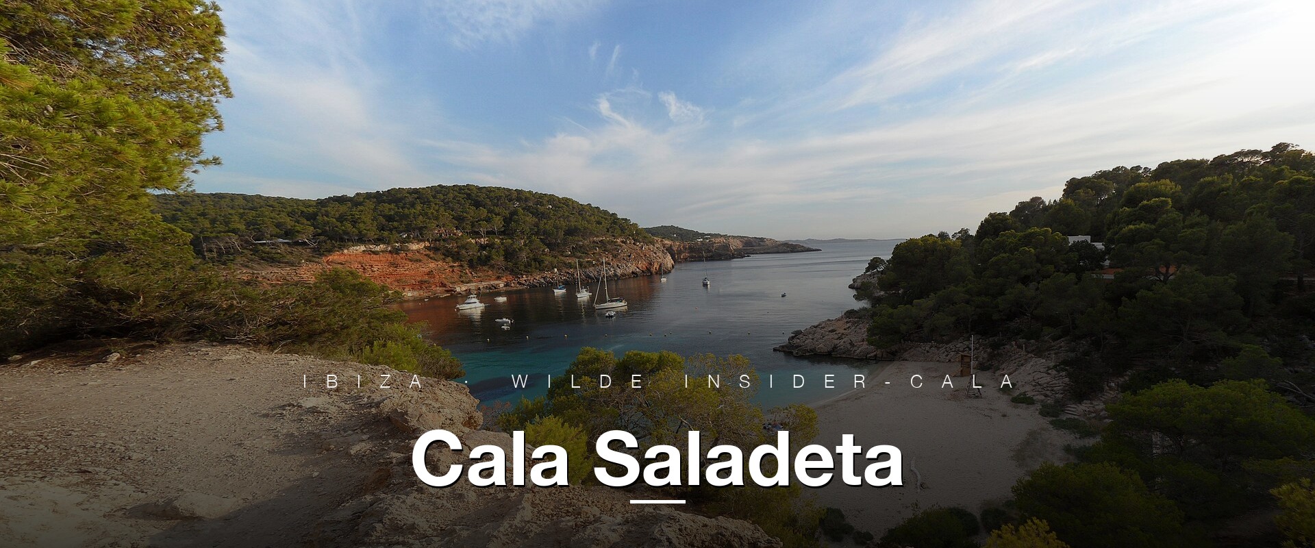 Cala Saladeta, Ibiza · Wilde insider-cala