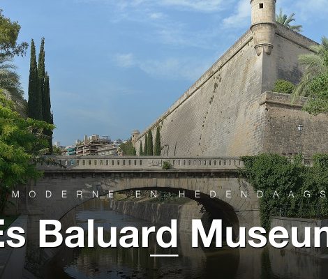 Es Baluard de Sant Pere in Palma, renaissance-bastion en hedendaags kunstmuseum