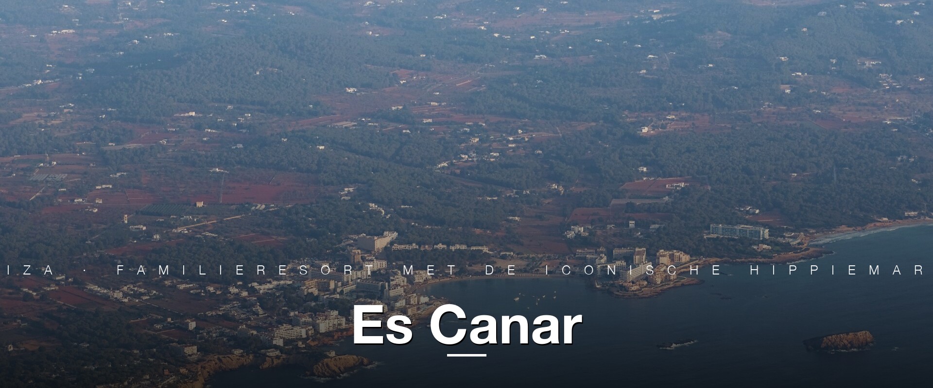 Es Canar Ibiza luchtshot familieresort