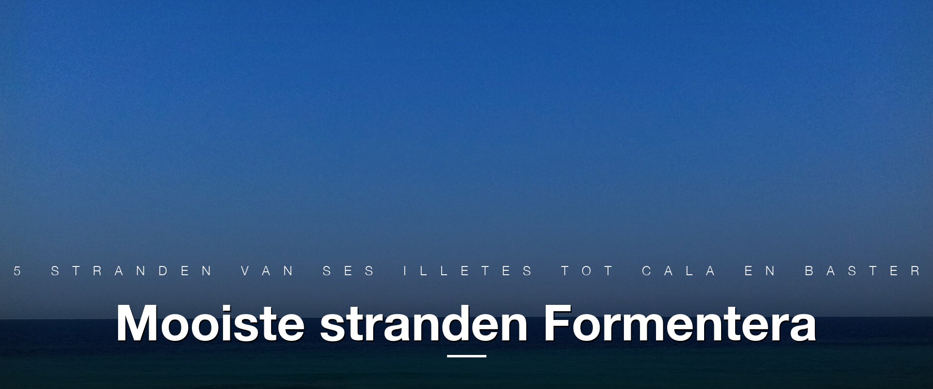 Mooiste stranden Formentera Ses Illetes