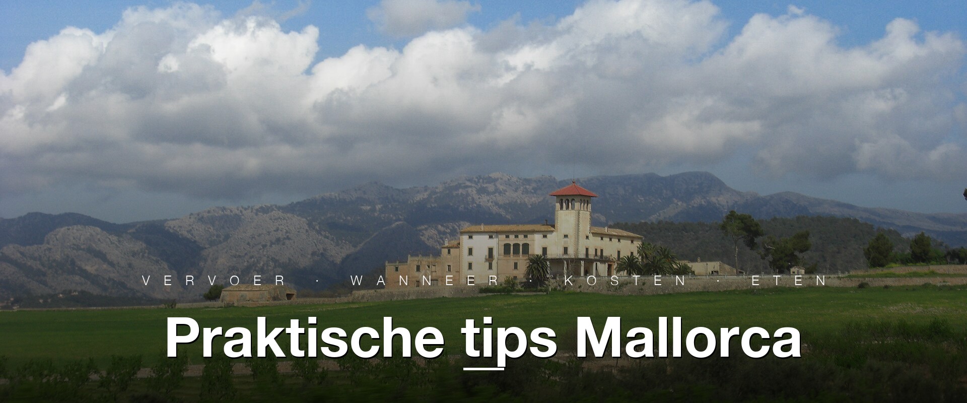 Praktische tips Mallorca