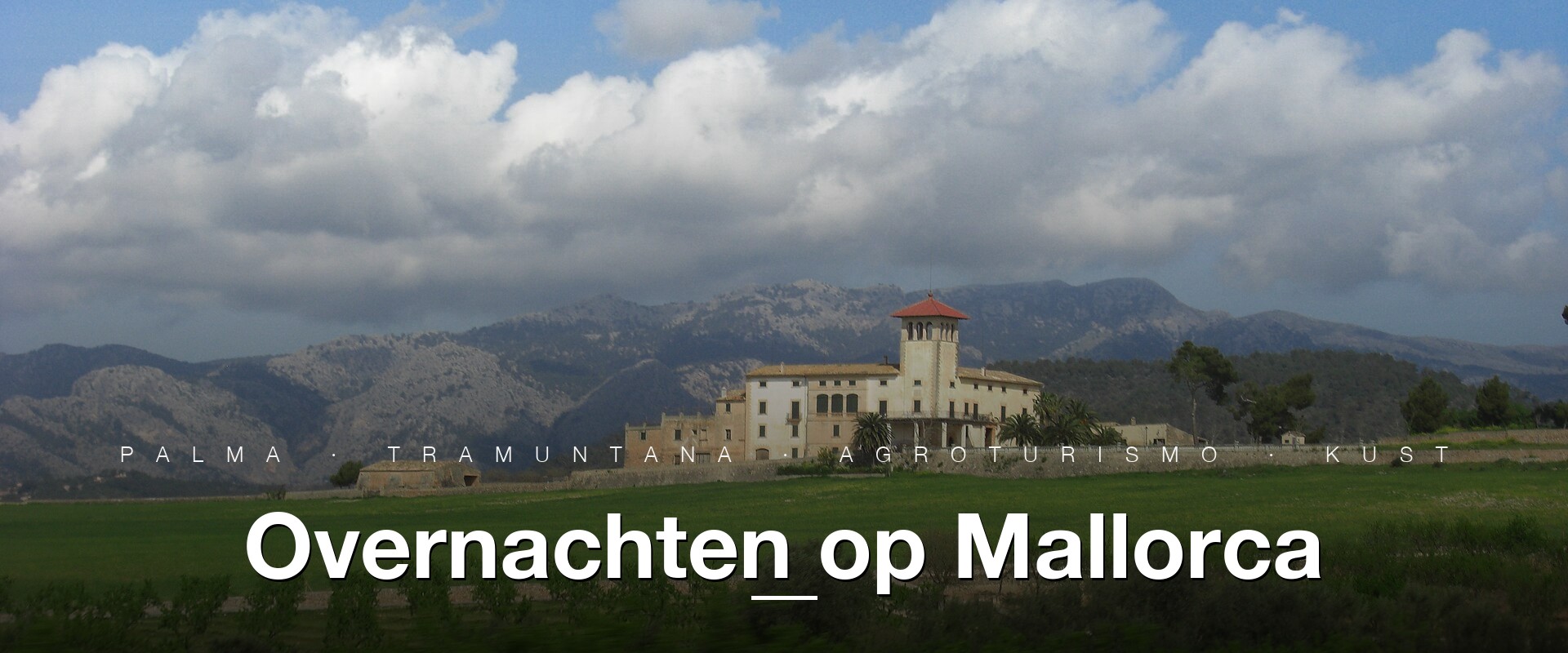 Praktische tips voor overnachten op Mallorca: complete accommodatie-gids 1 Mallorca finca Tramuntana