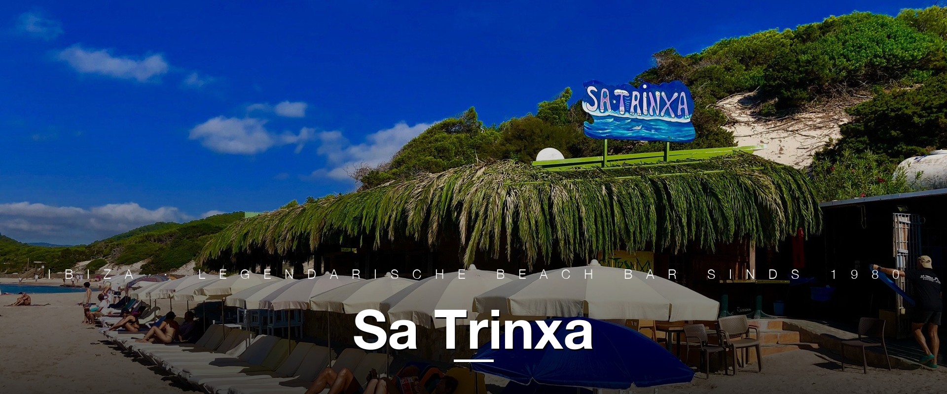 Sa Trinxa beach bar op Las Salinas, Ibiza, sinds 1980