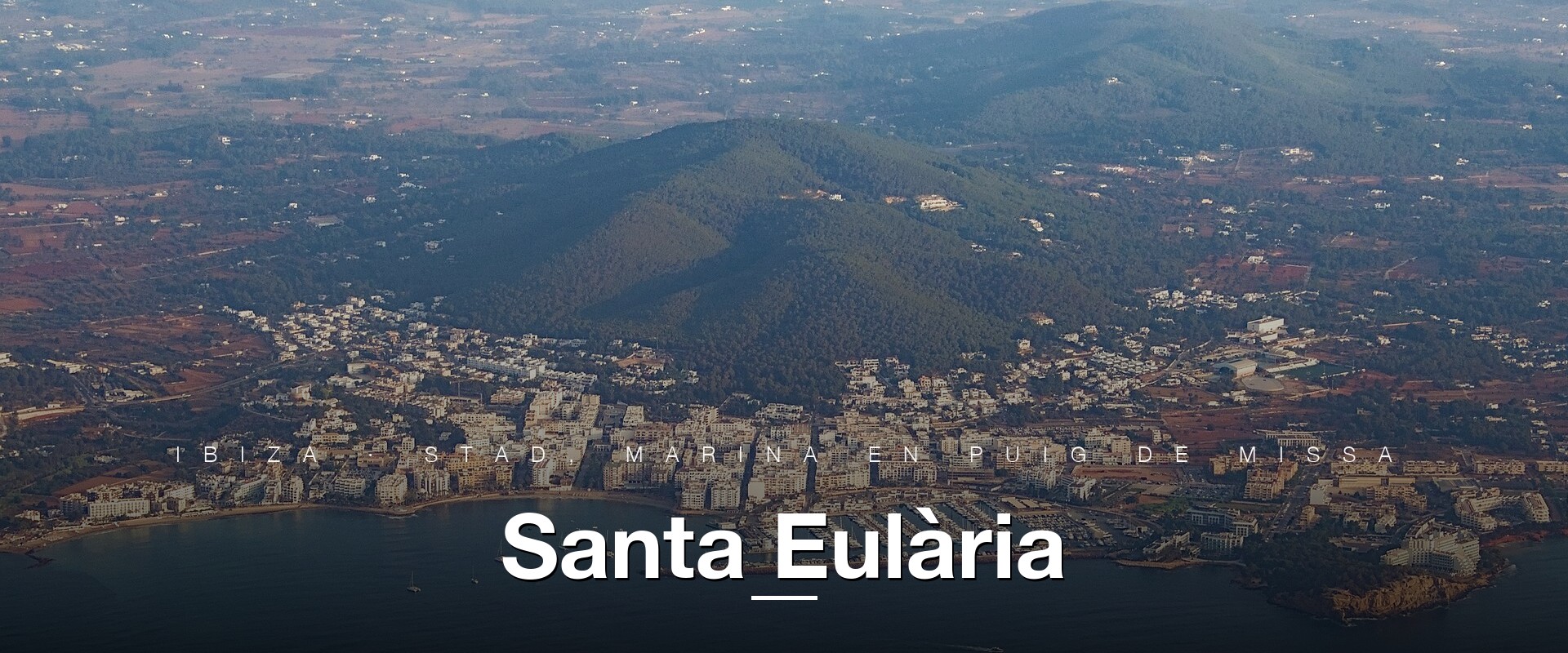 Luchtshot van Santa Eulària des Riu, Ibiza