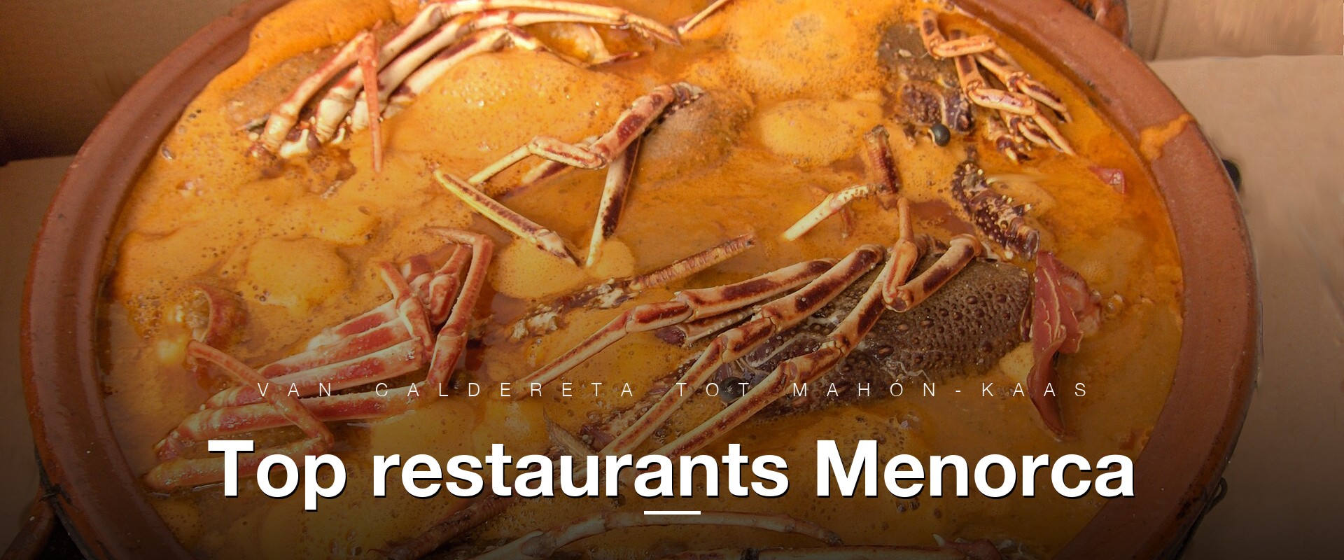 Caldereta de llagosta, signature-gerecht Menorca